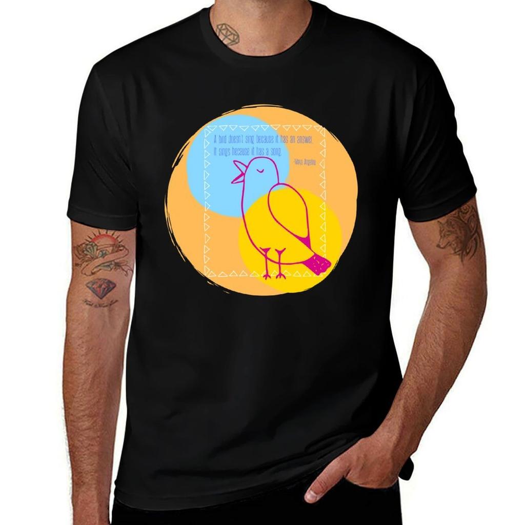 Bird Singing Maya Angelou quote TShirt t shirts for man pack cotton mens graphic t shirts TShirt