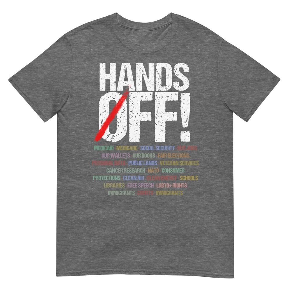 Hands Off Protest TShirt