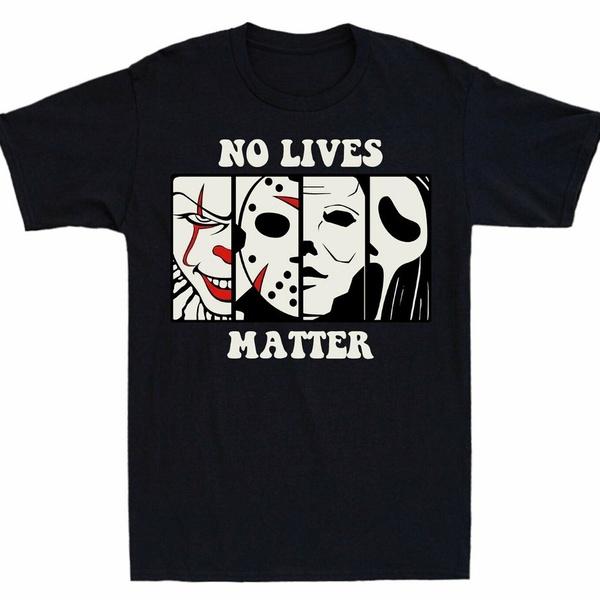 No Lives Matter Men s T Shirt Horror Movie Gift Halloween Short Sleeve Tee Funny Unisex Cotton T-Shirt S разноцветный