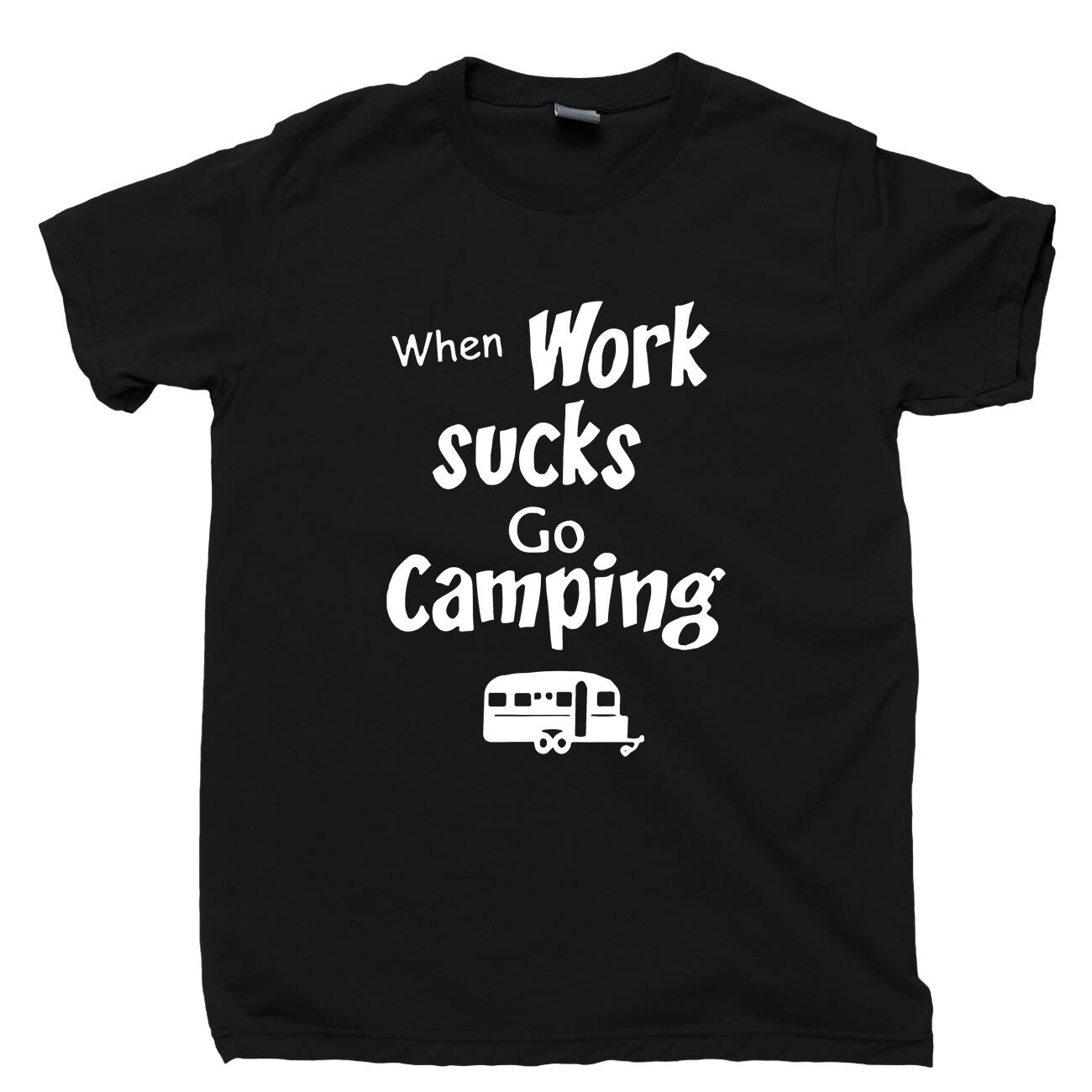 When Work Sucks Go Camping T Shirt Forest Mountains Hiking Appalachian Trail Tee XL