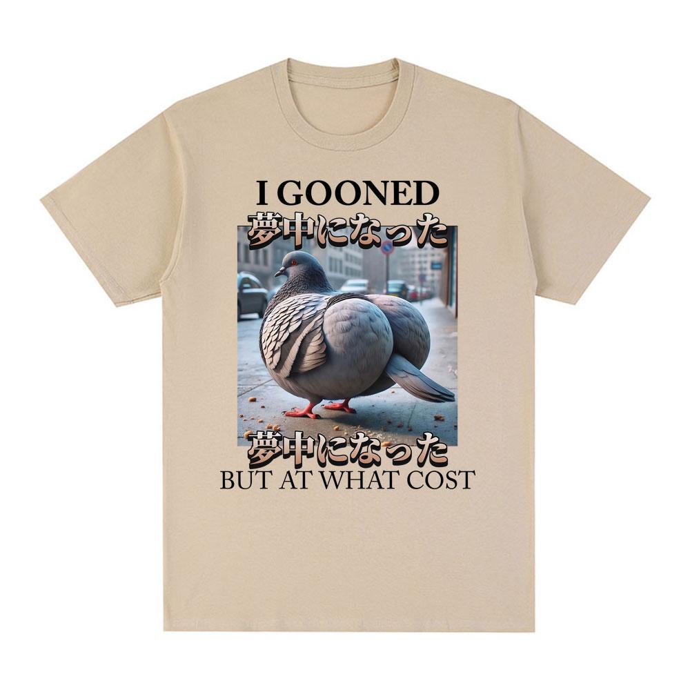 I Gooned But At What Cost Funny Pigeon  Meme T-shirt Mens Women Clothing Fashion T-shirts Cotton Casual Short Sleeve Tee Shirts