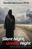 The Silent Night, Unholy Night Book