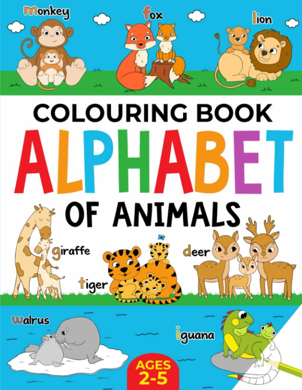 Animal Colouring Book for Children: Alphabet of Animals: Age 2-5