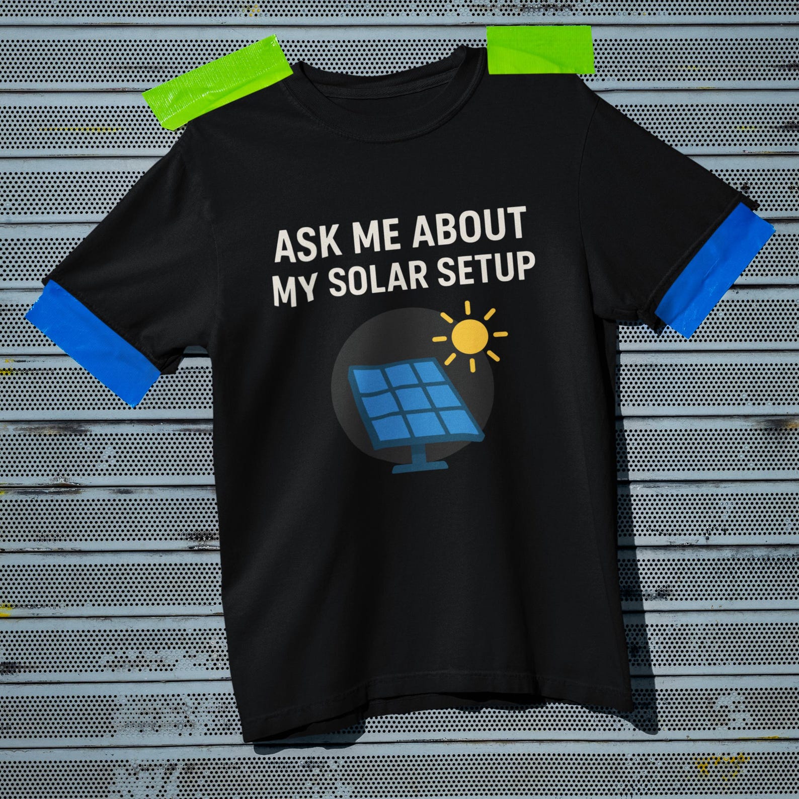 Ask Me About My Solar Shirt | Off-Grid Living Tee M