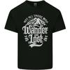 Not All Those Who Wander Are Lost Trekking Kids T-Shirt Childrens