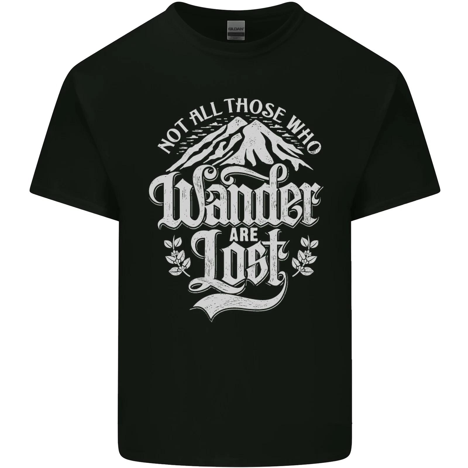 Not All Those Who Wander Are Lost Trekking Kids T-Shirt Childrens S