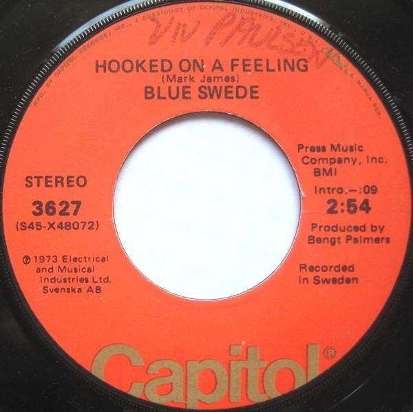 

7inch Record BLUE SWEDE - Hooked On A Feeling 3627 CAPITOL RECORDS 1973 US Rock Used