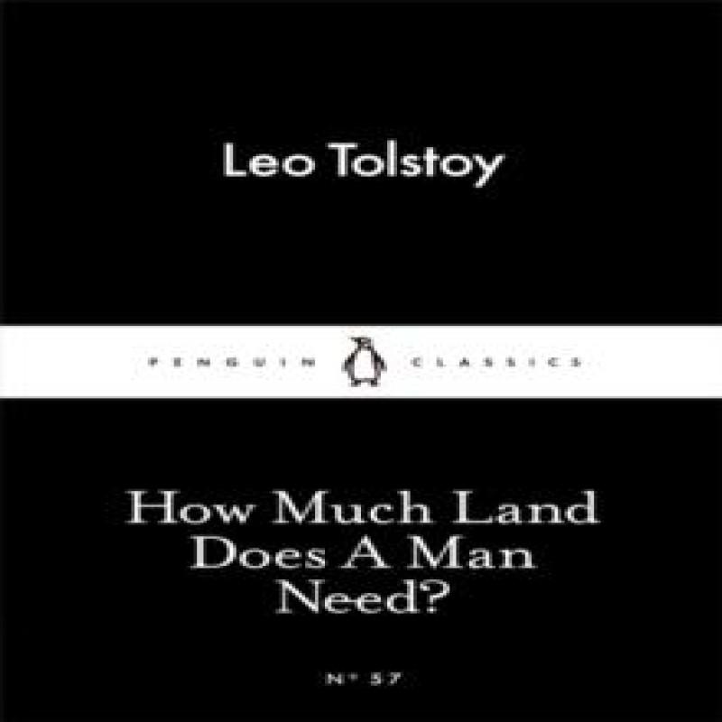 How Much Land Does A Man Need by Leo Tolstoy Paperback Book 9780141397740