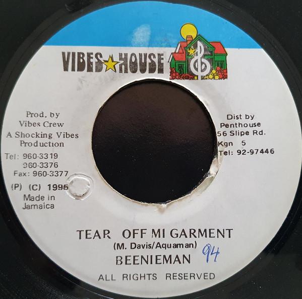 

7-дюймовая пластинка BEENIE MAN - Tear Off Mi Garment NONE Vibes House 1995 Ямайка Регги, Ска и Даб Б/У