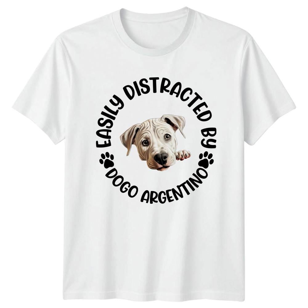Easily Distracted By Dogo Argentino Unisexs TShirt Unisexs Tee Graphic Top S