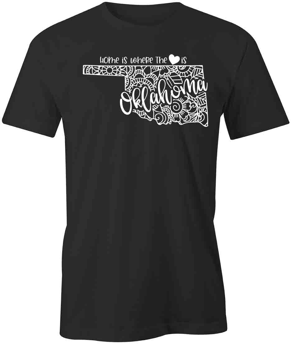 Home Is Oklahoma TShirt Tee Printed Graphic T-Shirt Gift CLOTHING STATE S1BSA830 XXXL