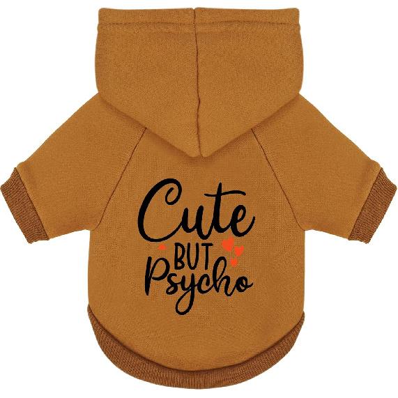 Cute but Psycho Dog Hoodie - Warm and Soft Dog Sweatshirt with Leash Hole, Fun Slogan Print, Cozy Winter Coat for Small Medium Dogs and Cats, Perfect