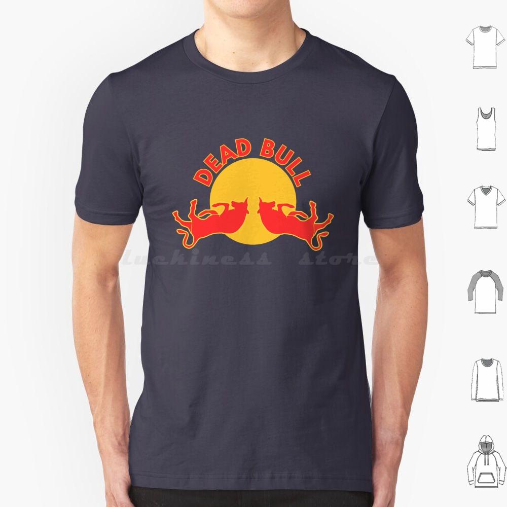 Dead Bull Funny Logo Cute Animals Funny Animals Weird Cute Tee T Shirt Big Size 100 Cotton Funny Humorous Humor Cute