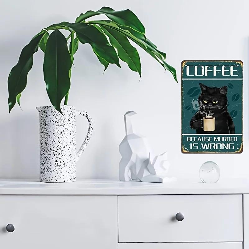 1pc "Coffee Because Murder Is Wrong" Wall Decor Sign, Funny Black Cat Tin Sign, Vintage Retro Poster Paintings Cute Cat & Coffee