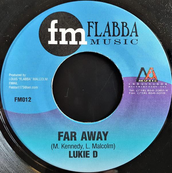 7inch Record LUKIE D / SINGING MELODY - Far Away / Let No One FM012 Flabba Music 2002 US Reggae, Ska & Dub Used