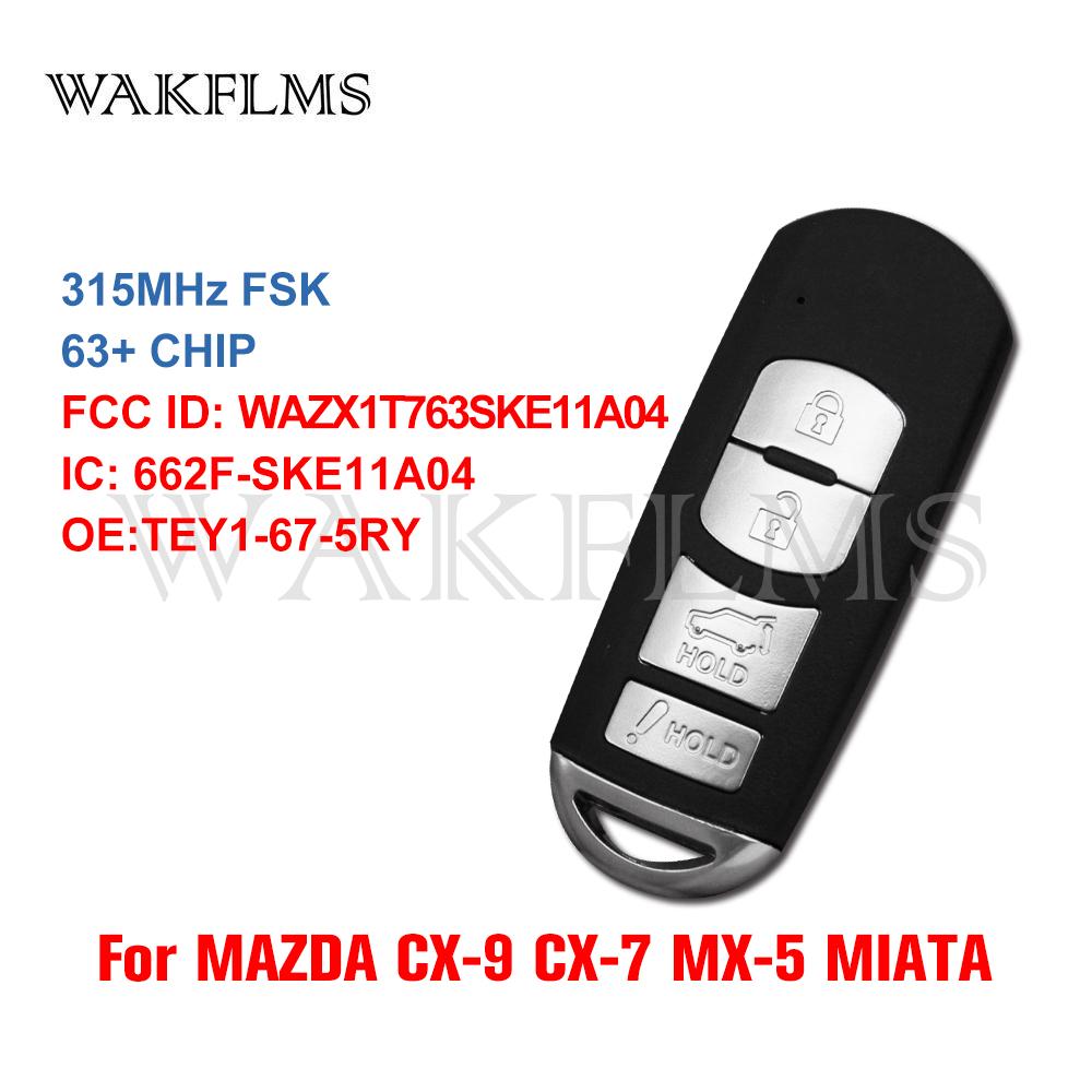 SKE11B-04 SKE11A-03 SKE11A-04 For Mazda CX-9 CX-7 MX-5 MIATA Mazda3 2010-2015 Smart Car Key 4D63+ Chip EJY2-67-5RY