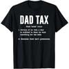 Funny Dad Tax Definition T Shirt Fathers Day Vintage Fashion Breathable Slightly Comfortable Designer Clothes Stretched