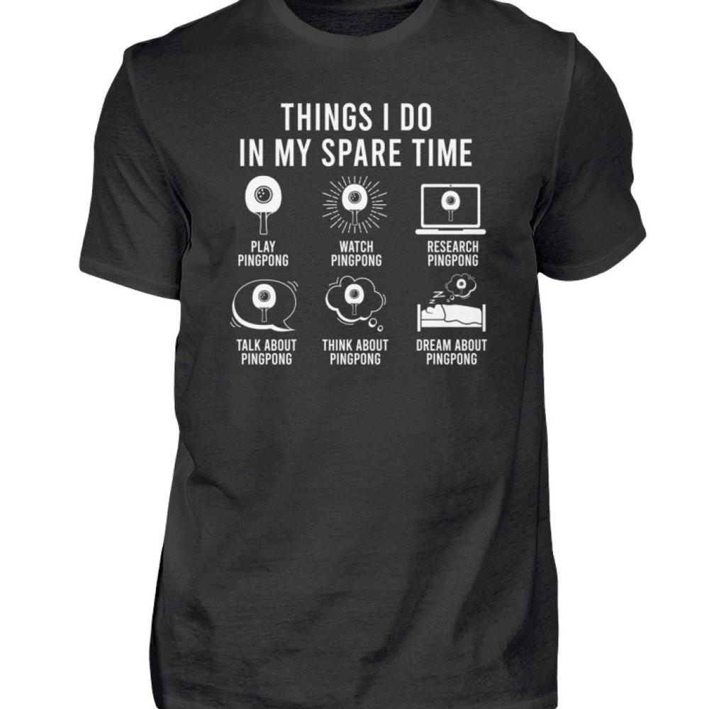 

Table Tennis Things I Do In My Spare Time Table Tennis Players - Men s Black T-S Unisex T-Shirt XL