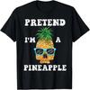 Vintage Retro Funny Pretend I'm A Pineapple T-Shirt