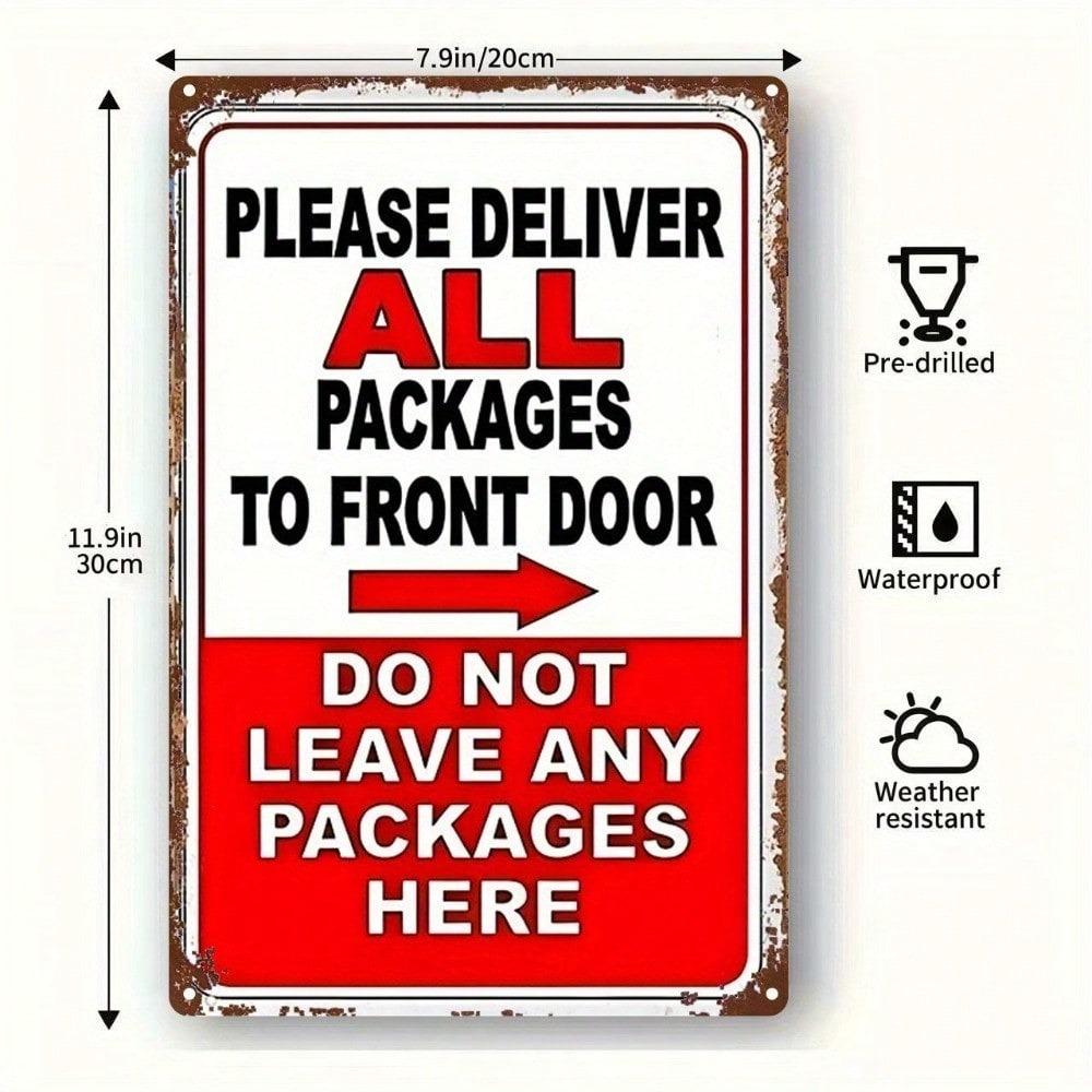 Retro Please Deliver Packages To Front Door Metal Sign Vintage Porch Garage Wall Decor