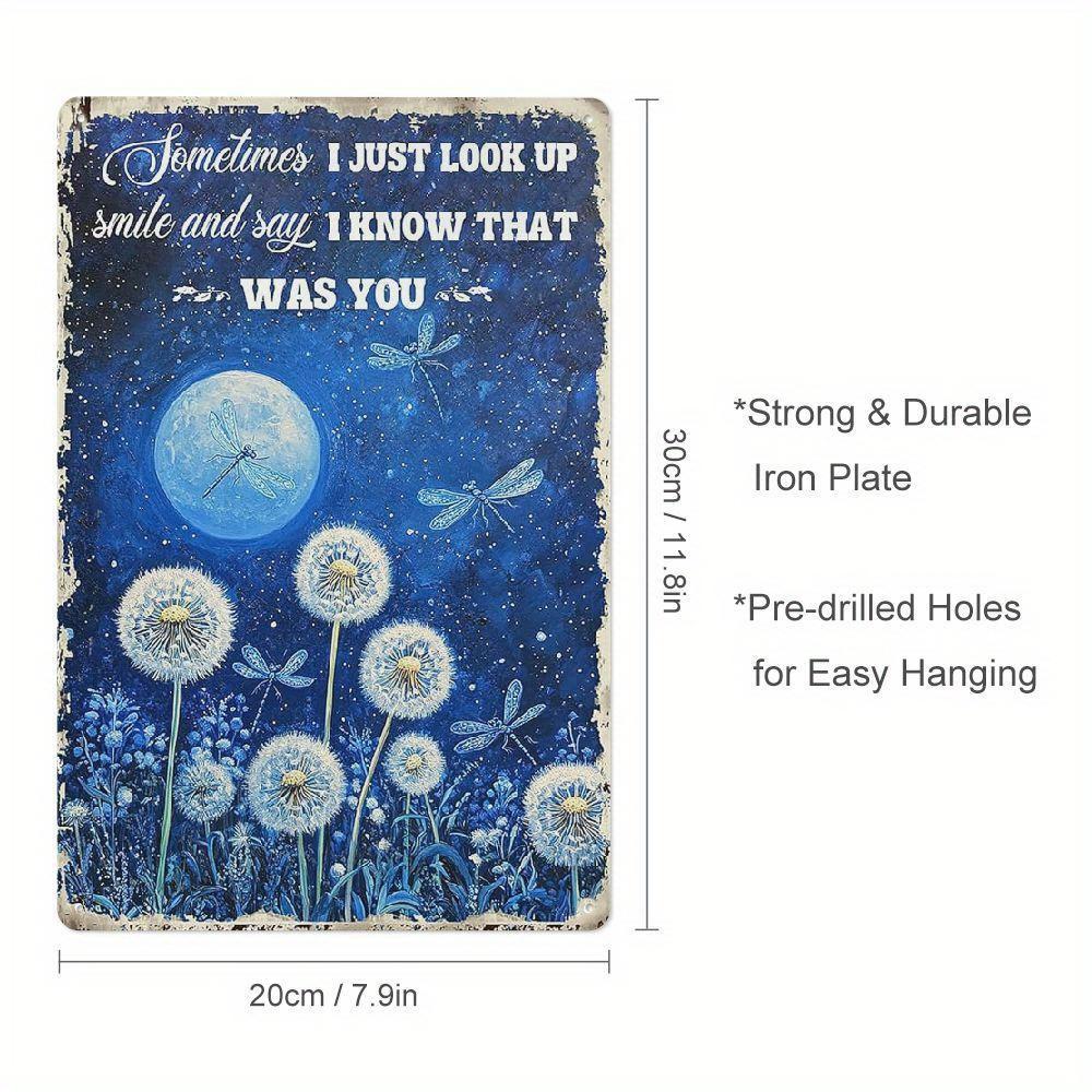 

Vintage Dragonfly Metal Wall Art Sometimes I Just Look Up and Smile Dandelion and Starry Night Design for Home 20x30cm（7.8x11.8inch）