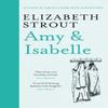 Amy Amp Isabelle by Elizabeth Strout Paperback Book 9781398532762