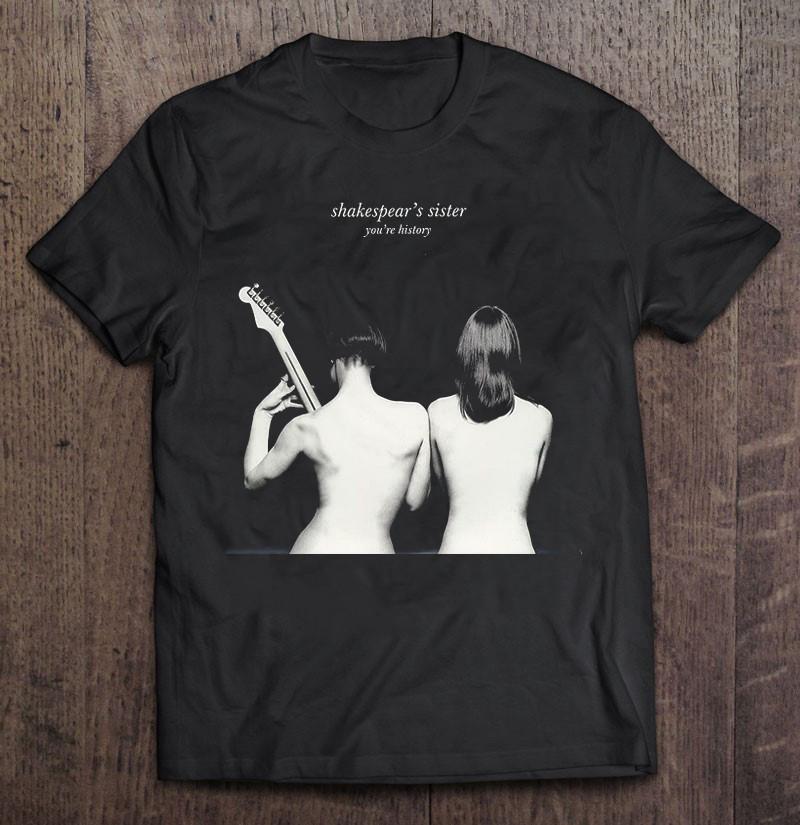 

Футболка Shakespear s Sister You re History Унисекс Мужская Женская IM019 Унисекс Футболка XXXXL