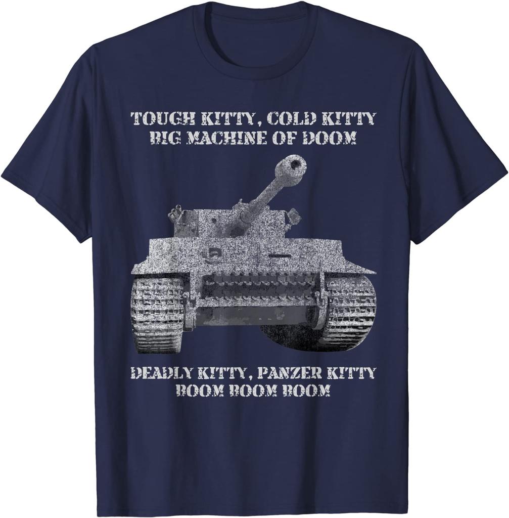Tiger Panzer Tank Meme Tough Kitty Cold Kitty Gift  Unisex TShirt  Cotton Casual  ONeck  T Shirts