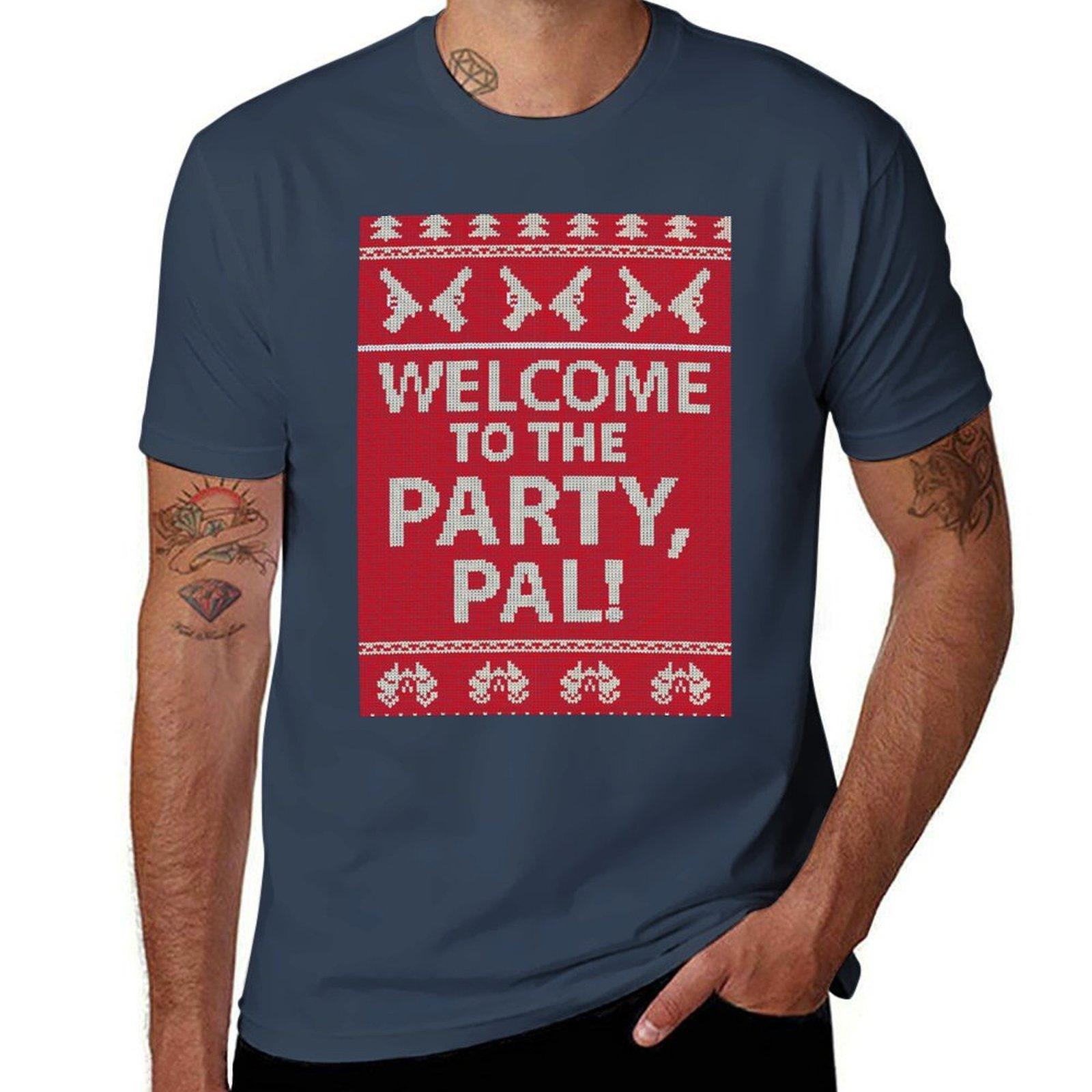 Welcome to the party Pal TShirt Fashion Casual Short Sleeve TShirt S