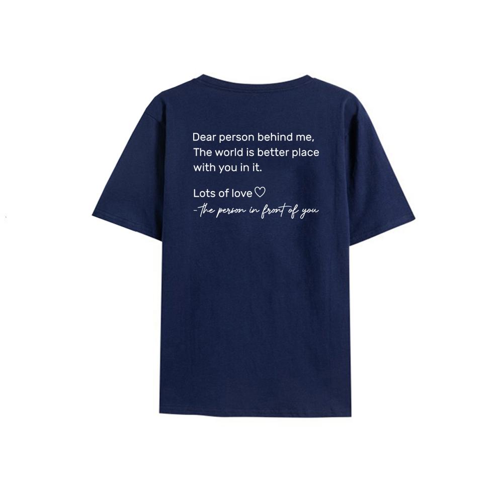 Acheter Chère personne derrière moi T-Shirt le monde est un