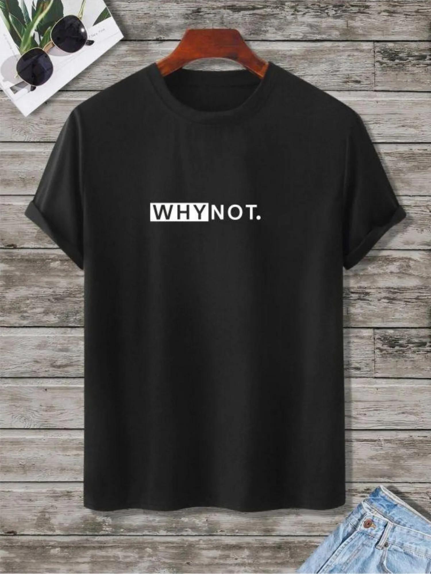 WHY NOT.  Statement Shirt Men Minimalist Slogan Cotton Casual Tee S разноцветный