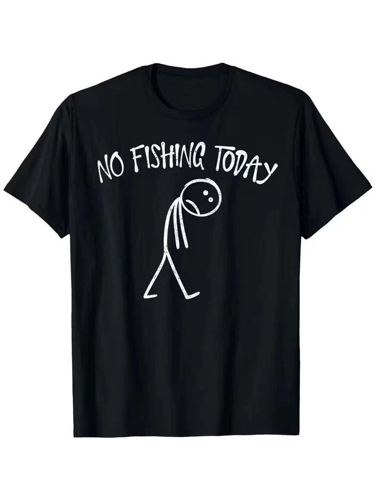 No Fishing Today Funny Sad Face Anglers Fishermen Minimalist T Shirt