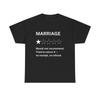 Funny Marriage Review Unisex Tee, T Shirt, Relationship Humor, Sarcastic Gift,