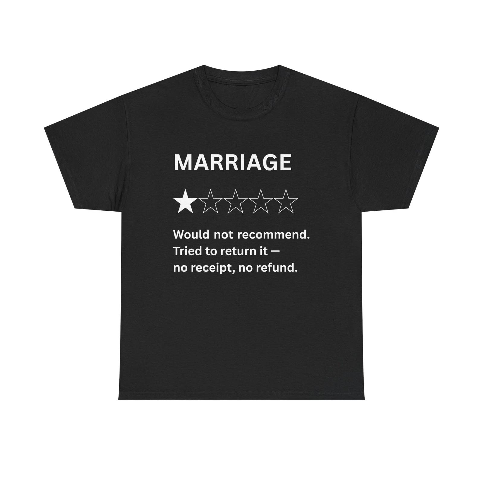 Funny Marriage Review Unisex Tee, T shirt, Relationship Humor, Sarcastic Gift, S