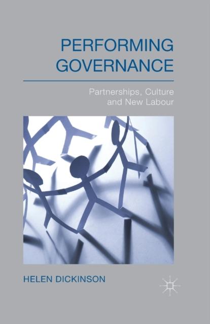 Kniha Performing Governance : Partnerships, Culture and New Labour