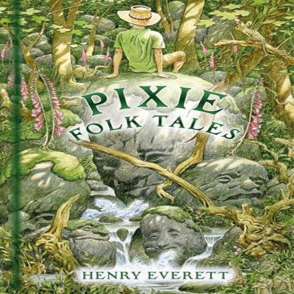 Pixie Folk Tales by Henry Everett Hardback Book 9781803996165