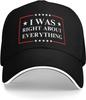 Ich hatte mit allem Recht Baseballkappe Lustige Politische Aussage Verstellbare Polyesterkappe