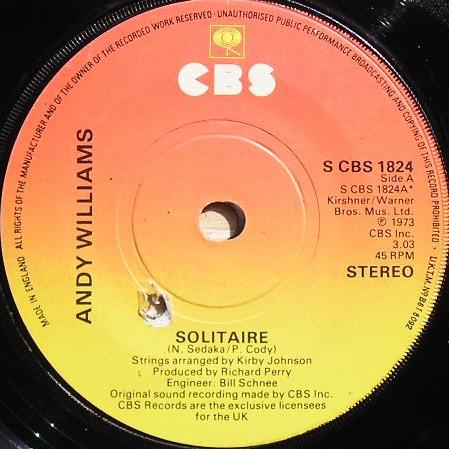 

7inch Record ANDY WILLIAMS - Solitaire SCBS1824 CBS 1973 UK Pop Used