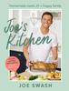 The Joe???s Kitchen : Homemade Meals for a Happy Family Book