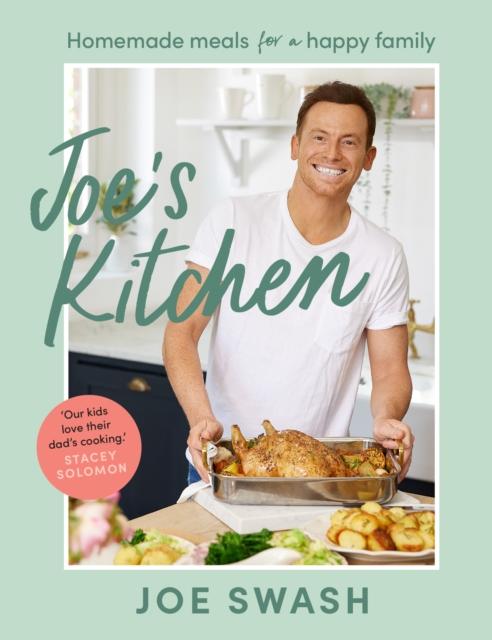 The Joe???s Kitchen : Homemade Meals for a Happy Family Book
