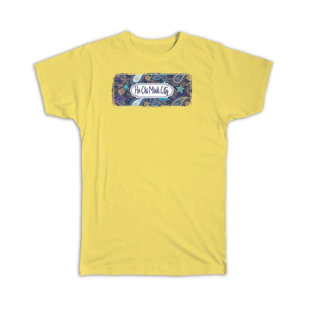 Gift T-Shirt : Ho Chi Minh City Vietnam Paisley Vietnamese Souvenir Tourism S