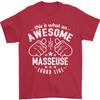 This Is What an Awesome Masseuse Looks Like Unisexs TShirt 100 Cotton