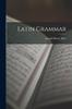 The Latin Grammar Book