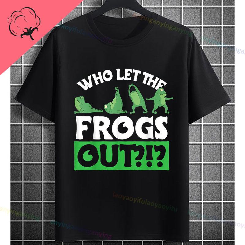 Funny Who Let The Frogs Out TShirt for Unisex  Unisex 100 Cotton Short Sleeve Humor Style Tshirt for Gym Parties Casual Attire