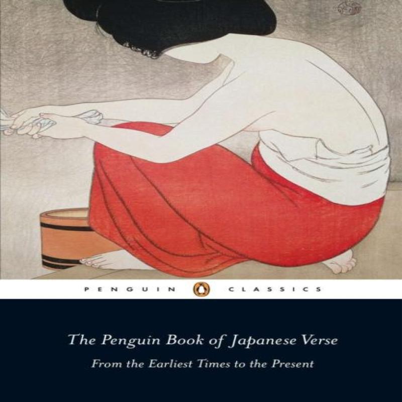 The Penguin Book of Japanese Verse by Anthony Thwaite Paperback Book 9780141190945