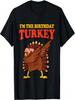 Thanksgiving Birthday Dabbing Funny Turkey Bday Men Women T-Shirt
