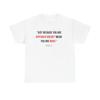 Charlie Kirk Cotton Tee - "Just Because You Are Offended Doesn't Mean..." [...]