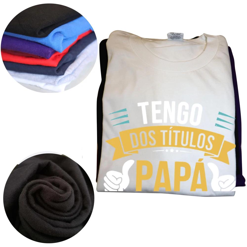 I Have Two Titles Dad And Grandpa T Shirt Retro Funny Spanish Father Gift Papa Camiseta Summer Casual Cotton T-shirts