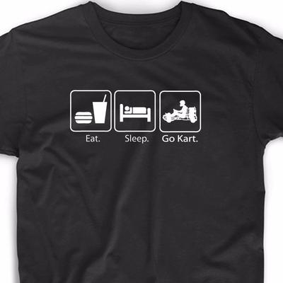 Eat Sleep Go Kart T Shirt Funny Racing Race Karting WKA K1 Unique Awesome Tee