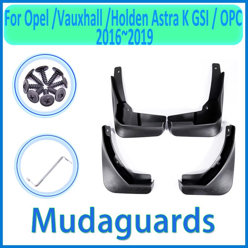 For Opel Vauxhall Astra K GSi OPC 2016 2017 2018  Fender Mudguard Mud Flaps Guard Splash Flap Mudguards Car